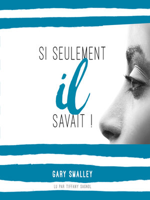 cover image of Si seulement il savait